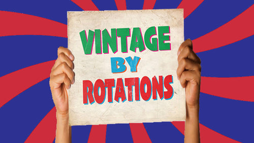 ROTATIONS VINTAGE